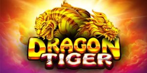 Dragon Tiger - Sự Lựa Chọn Sinh Lời Hot Nhất 2025